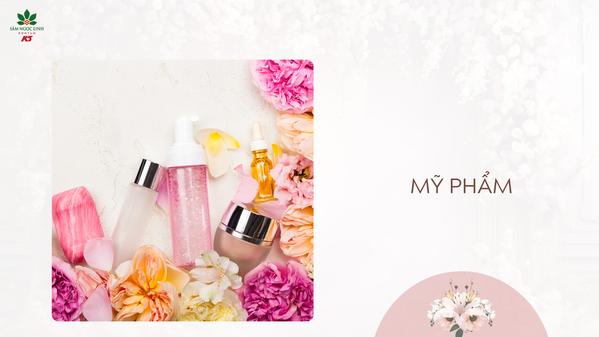 Mỹ phẩm - Giúp tô điểm vẻ đẹp của cô.