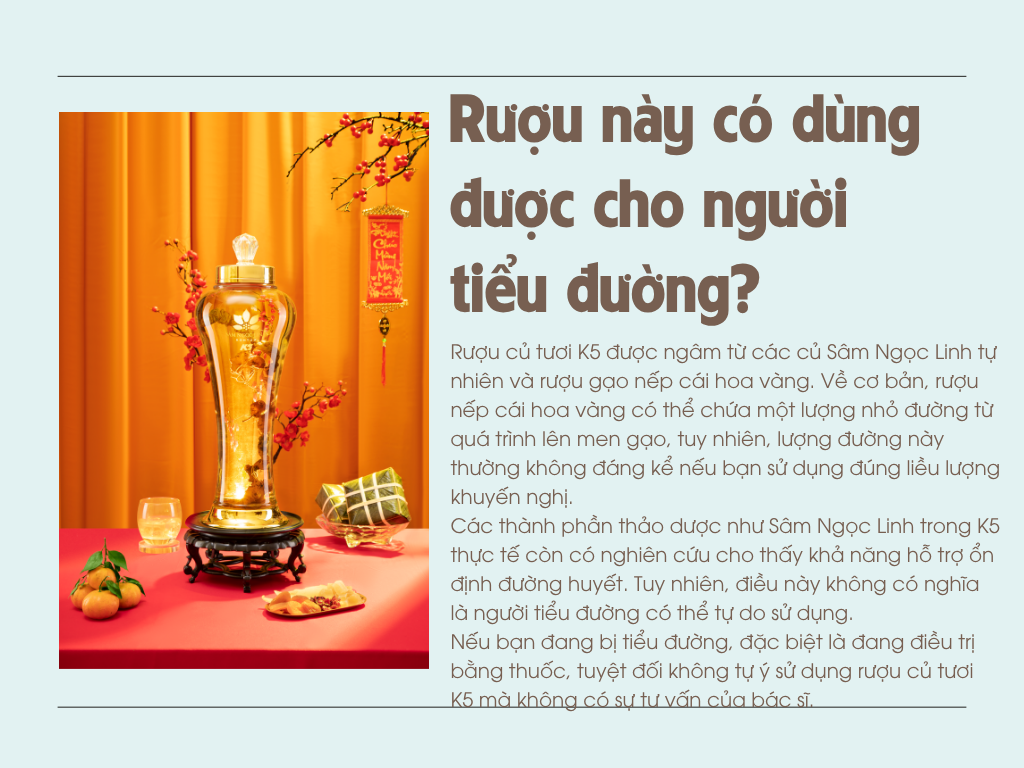 Rượu củ tươi K5 có dùng cho người tiểu đường được không?