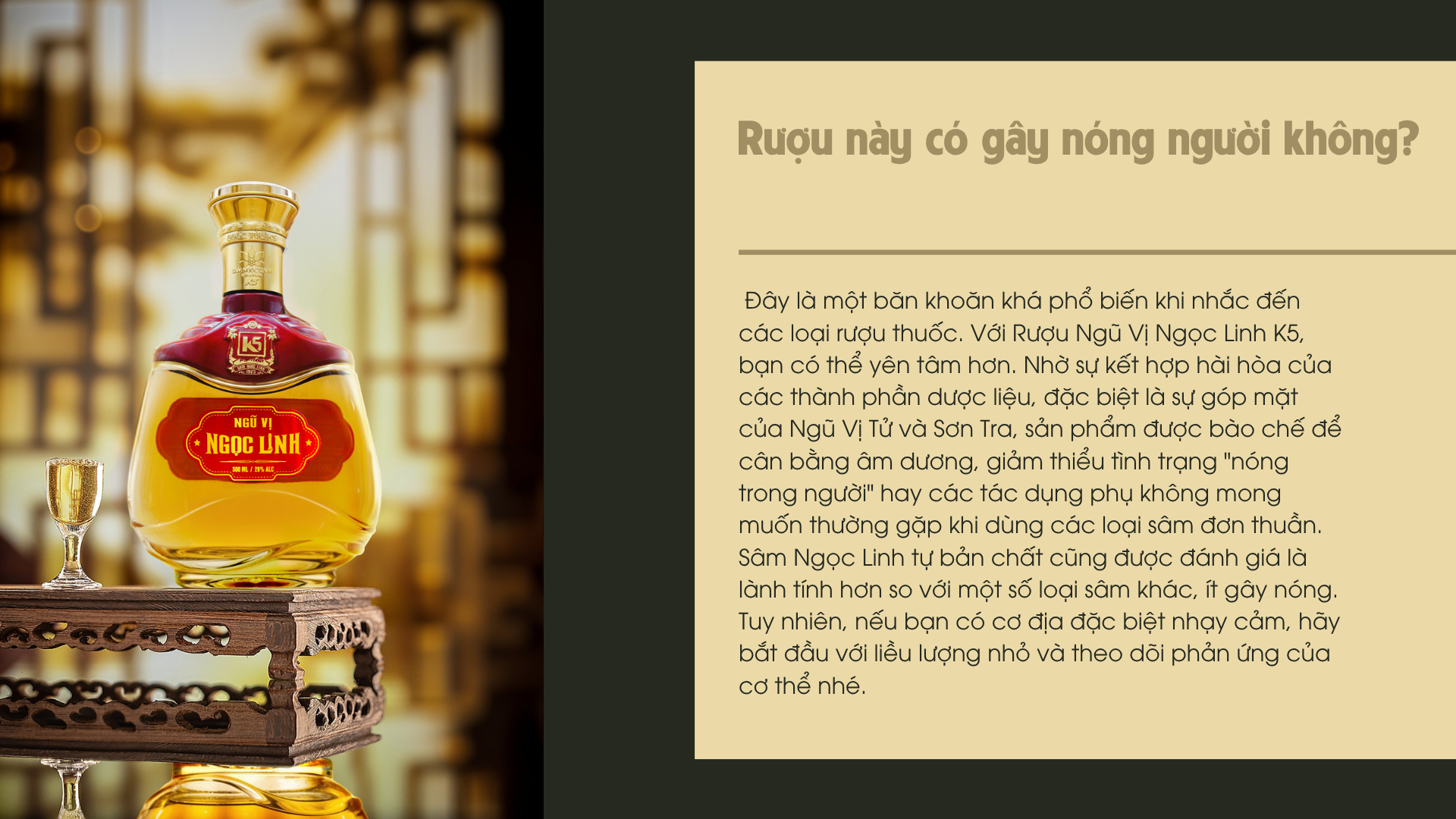 Rượu Ngũ Vị có gây nóng không?